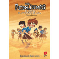 Los Futbolísimos. El misterio de la tormenta de arena