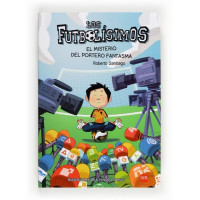 Los Futbolísimos 3: El misterio del portero fantasma