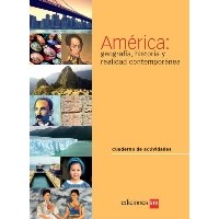América: geografía, historia y realidad contemporánea - cuaderno