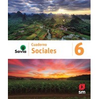 SAVIA SOCIALES 6 - CUADERNO