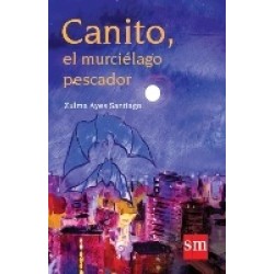 CANITO, EL MURCIELAGO PESCADOR.DIGITAL